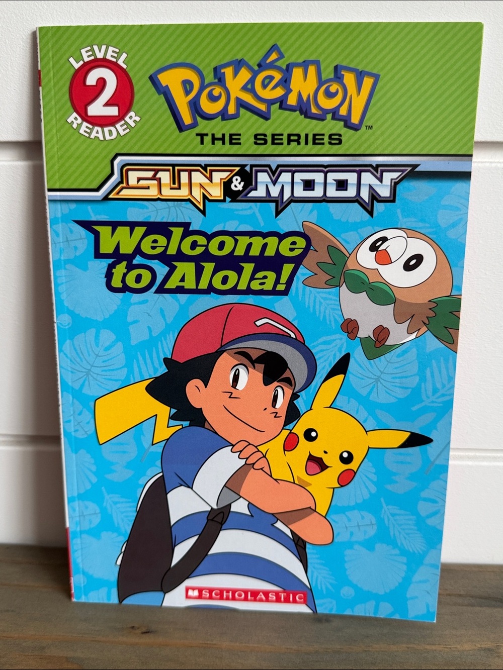 Pokémon the Series Sun & Moon: Welcome to Alola! - Softcover Children’s Book